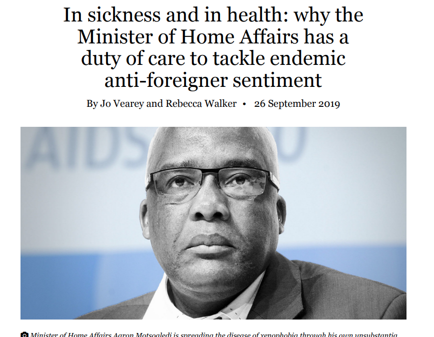In sickness and in health: Why the minister of Home affairs has a duty of to tackle endemic anti-foreigner sentiment