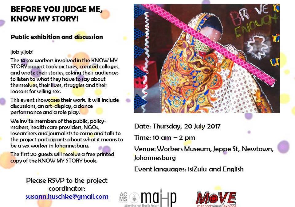 Public exhibition and discussion: Know my story