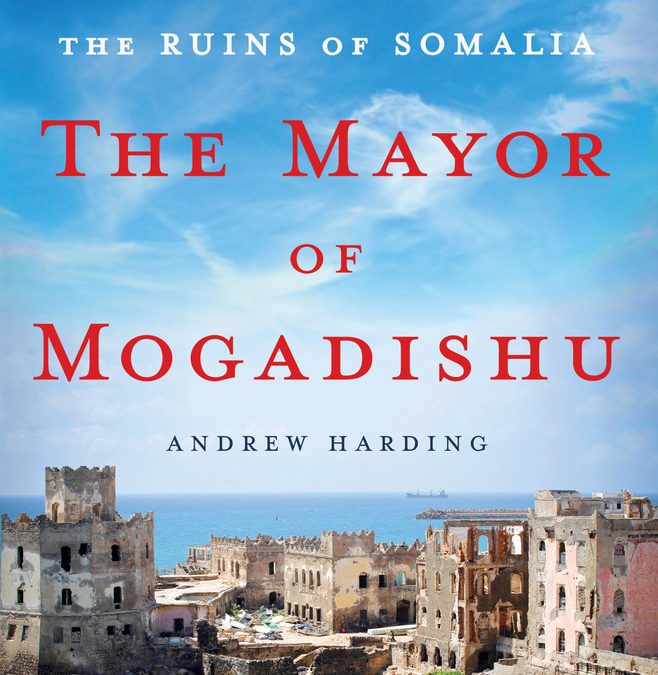 Book launch and discussion: The mayor of Mogadishu