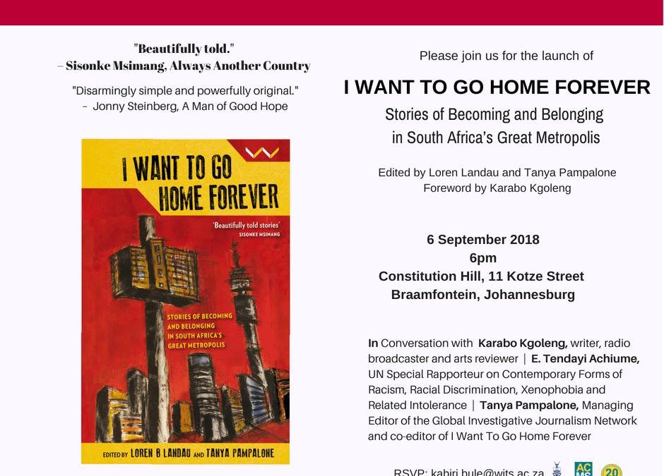 I Want to Go Home Forever: Stories of Becoming and Belonging in South Africa’s Great Metropolis