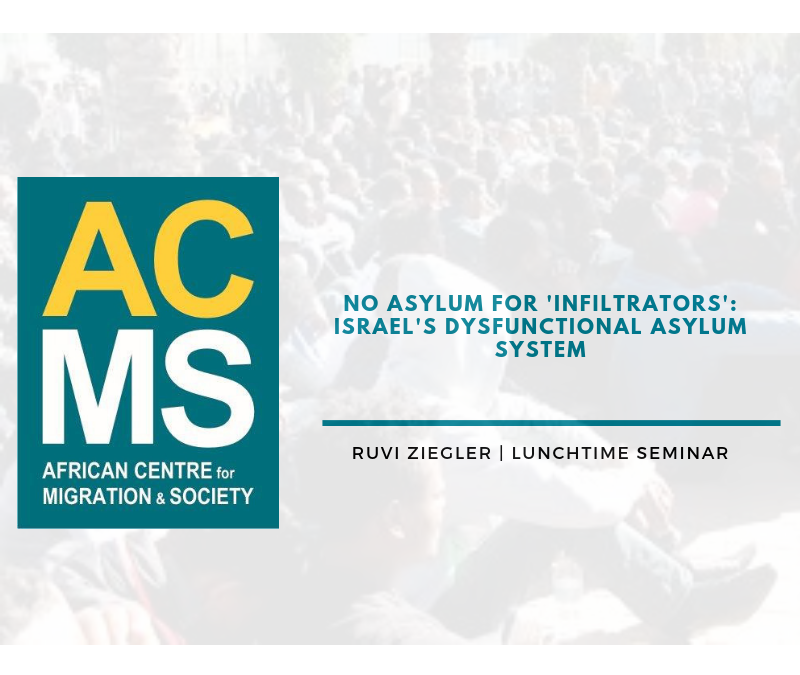No Asylum for ‘Infiltrators’: Israel’s Dysfunctional Asylum System
