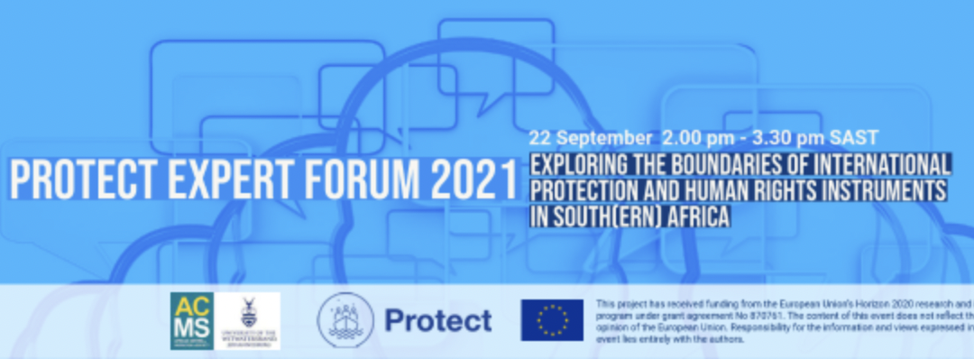 PROTECT Expert Forum: Exploring the Boundaries of International Protection and Human Rights Instruments in South(ern) Africa