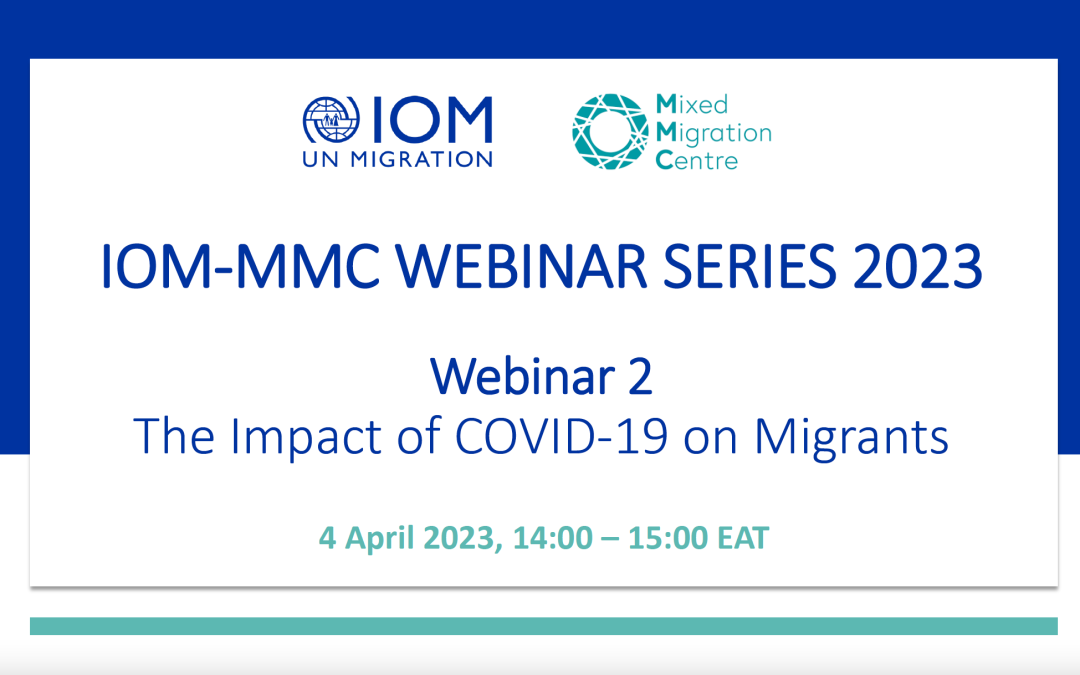 WEBINAR: Impact of COVID-19 on Migrants