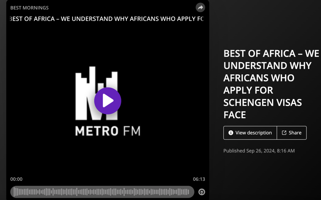 PODCAST: Africans rejected for Schengen visas