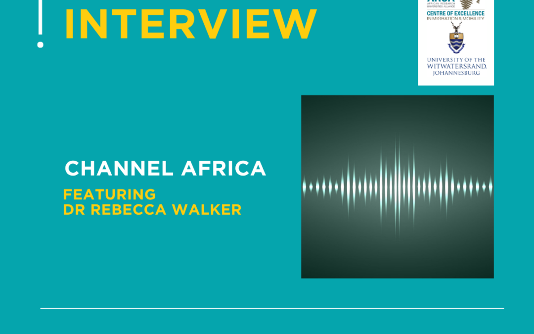 PODCAST: Dr. Rebecca Walker Sharing Insights from the Report “Migrants in South Africa: Myths vs Facts”