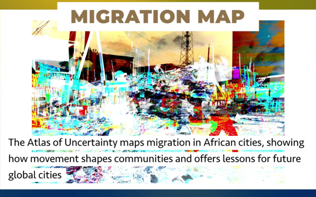 VIDEO: The Atlas of Uncertainty maps migration across African cities